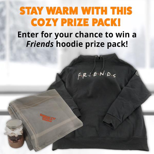 WBNX Friends Hoodie Prize Pack