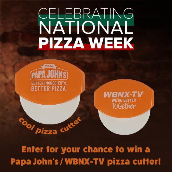 Enter for your chance to win a Papa John's / WBNX-TV pizza cutter!